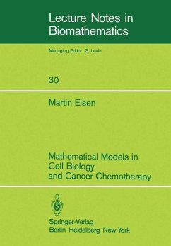 Mathematical Models in Cell Biology and Cancer Chemotherapy - Eisen, M.