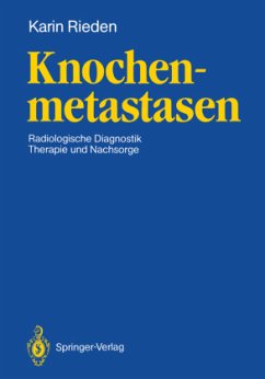 Knochenmetastasen - Rieden, K.