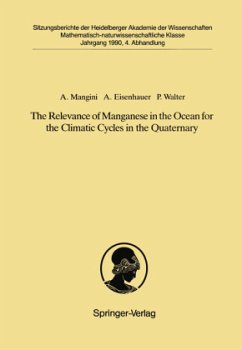 The Relevance of Manganese in the Ocean for the Climatic Cycles in the Quaternary - Mangini, Augusto; Eisenhauer, Anton; Walter, Peter
