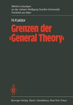 Grenzen der ¿General Theory¿ - Kaldor, N.