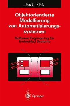 Objektorientierte Modellierung von Automatisierungssystemen - Kieß, Jan U.