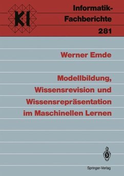 Modellbildung, Wissensrevision und Wissensrepräsentation im Maschinellen Lernen - Emde, Werner