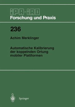 Automatische Kalibrierung der koppelnden Ortung mobiler Plattformen - Merklinger, Achim A.