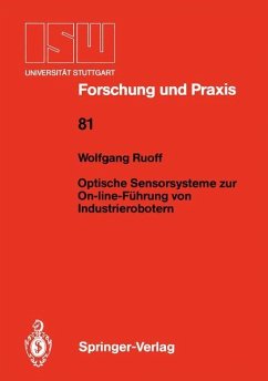 Optische Sensorsysteme zur On-line-Führung von Industrierobotern - Ruoff, Wolfgang