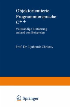 Objektorientierte Programmiersprache C++ - Christov, Ljubomir
