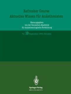 Refresher Course ¿ Aktuelles Wissen für Anästhesisten - Purschke, R.