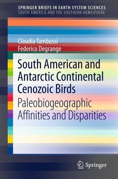 South American and Antarctic Continental Cenozoic Birds - Tambussi, Claudia;Degrange, Federico