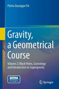 Gravity, a Geometrical Course - Frè, Pietro Giuseppe