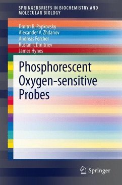 Phosphorescent Oxygen-Sensitive Probes - Papkovsky, Dmitri;Zhdanov, Alexander V.;Fercher, Andreas