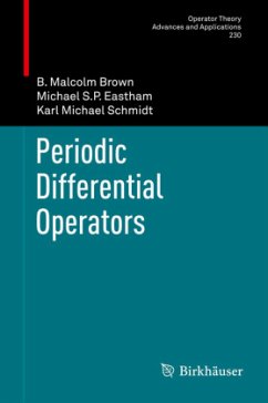 Periodic Differential Operators - Brown, B. Malcolm;Eastham, Michael S.P.;Schmidt, Karl Michael