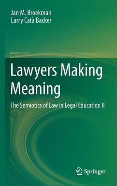 Lawyers Making Meaning - Broekman, Jan M.;Catà Backer, Larry