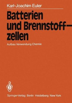 Batterien und Brennstoffzellen - Euler, K.-J.