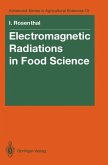 Electromagnetic Radiations in Food Science