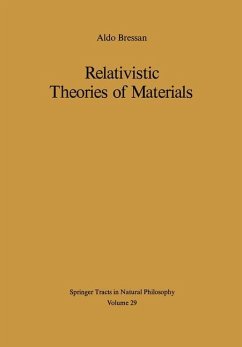 Relativistic Theories of Materials - Bressan, A.