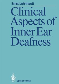 Clinical Aspects of Inner Ear Deafness - Lehnhardt, Ernst