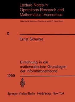 Einführung in die mathematischen Grundlagen der Informationstheorie - Schultze, Ernst