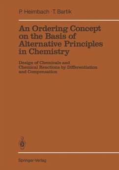 An Ordering Concept on the Basis of Alternative Principles in Chemistry - Heimbach, Paul; Bartik, Tamas