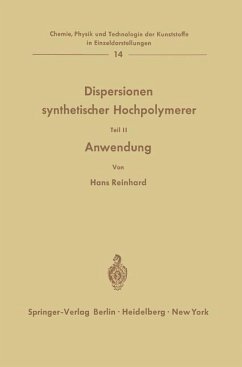 Dispersionen synthetischer Hochpolymerer - Reinhard, Hans