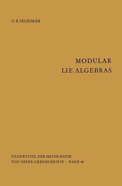 Modular Lie Algebras - Seligman, Geoge B.