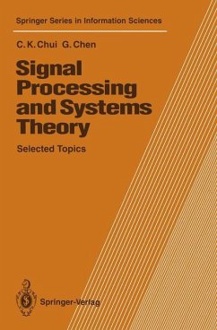 Signal Processing and Systems Theory - Chui, Charles K.; Chen, Guanrong