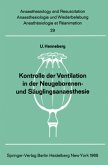 Kontrolle der Ventilation in der Neugeborenen- und Säuglingsanaesthesie