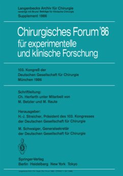 103. Kongreß der Deutschen Gesellschaft für Chirurgie München, 23.¿26. April 1986