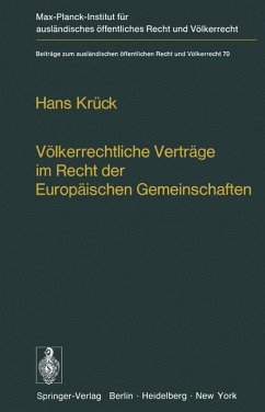 Völkerrechtliche Verträge im Recht der Europäischen Gemeinschaften - Krück, Hans