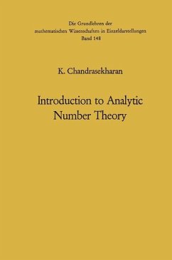 Introduction to Analytic Number Theory - Chandrasekharan, Komaravolu