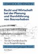 Recht und Wirtschaft bei der Planung... - Bild 1