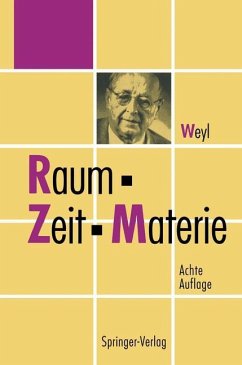 Raum, Zeit, Materie - Weyl, Hermann
