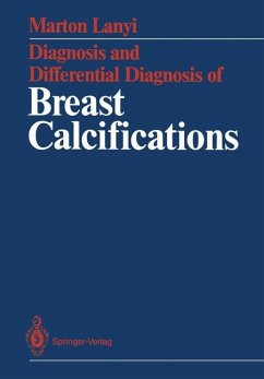 Diagnosis and Differential Diagnosis of Breast Calcifications - Lanyi, Marton