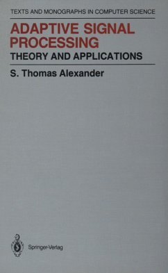 Adaptive Signal Processing - Alexander, Thomas S.