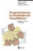 Programmieren in Smalltalk mit VisualWorks®