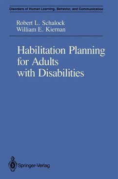 Habilitation Planning for Adults with Disabilities - Schalock, Robert L.; Kiernan, William E.