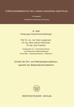 Kinetik der Ein- und Mehrphasenreaktoren, speziell der Blasensäulenreaktoren - Langemann, Horst