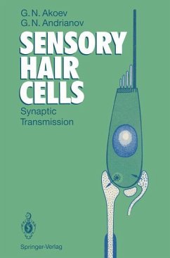 Sensory Hair Cells - Akoev, Georgij N.; Andrianov, Yurij N.