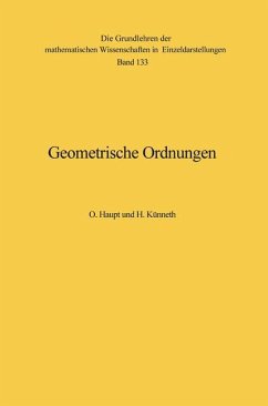 Geometrische Ordnungen - Haupt, Otto;Künneth, Hermann