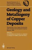 Geology and Metallogeny of Copper Deposits