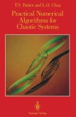 Practical Numerical Algorithms for Chaotic Systems