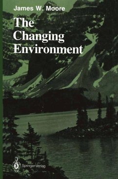 The Changing Environment - Moore, James W.