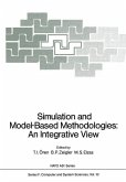 Simulation and Model-Based Methodologies: An Integrative View