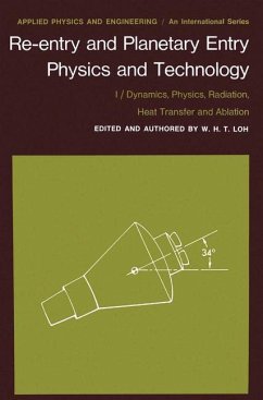 Re-entry and Planetary Entry Physics and Technology - Loh, W. H. T.