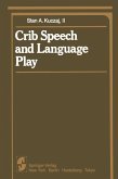 Crib Speech and Language Play