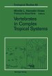 Vertebrates in Complex Tropical Systems - Bild 1