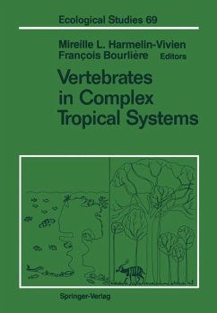 Vertebrates in Complex Tropical Systems