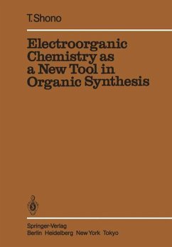 Electroorganic Chemistry as a New Tool in Organic Synthesis - Shono, Tatsuya