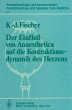 Der Einfluß von Anaesthetica auf die... - Bild 1