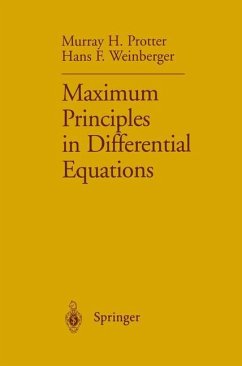 Maximum Principles in Differential Equations - Protter, Murray H.; Weinberger, Hans F.