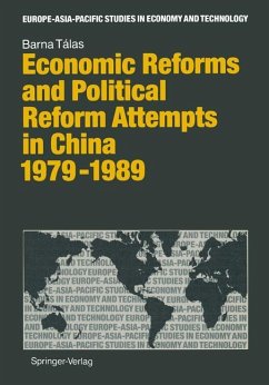 Economic Reforms and Political Attempts in China 1979¿1989 - Talas, Barna