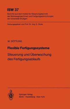 Flexible Fertigungssysteme - Döttling, W.